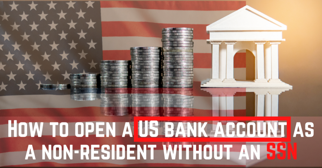 banner for How to open a US bank account as a non resident without an SSN